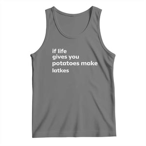Life Gives Potatoes Make Latkes Tank Top Funny Hanukkah Gift Jewish Holiday TS10 Black Heather Print Your Wear