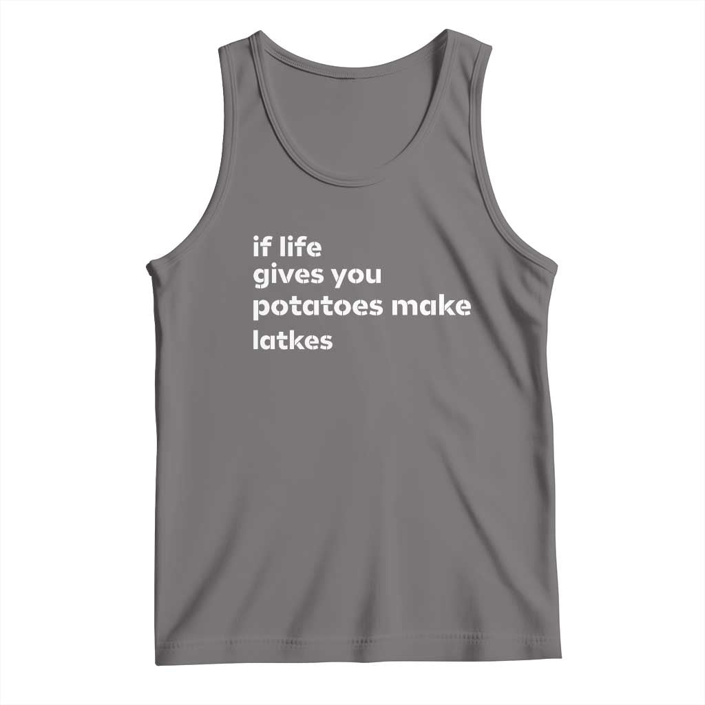 Life Gives Potatoes Make Latkes Tank Top Funny Hanukkah Gift Jewish Holiday TS10 Deep Heather Print Your Wear