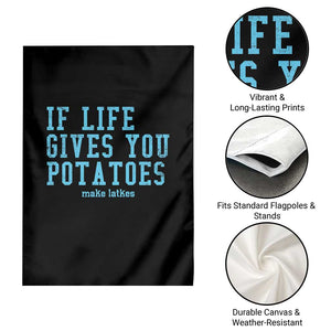 If Life Gives You Potatoes Make Latkes Garden Flag Funny Hanukkah Gift Jewish Holiday TS10 Print Your Wear