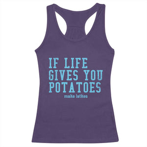 If Life Gives You Potatoes Make Latkes Racerback Tank Top Funny Hanukkah Gift Jewish Holiday TS10 Purple Print Your Wear