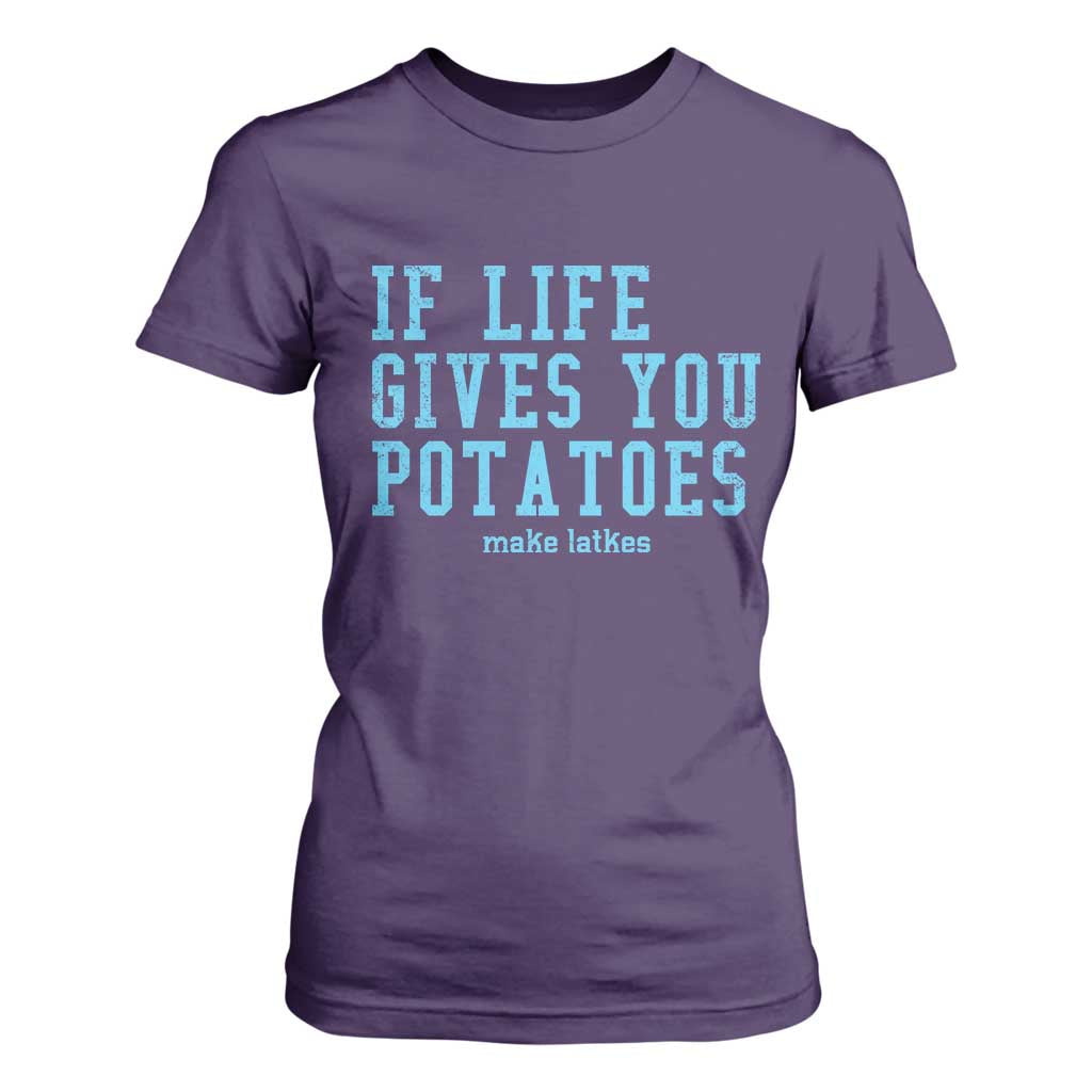 If Life Gives You Potatoes Make Latkes T Shirt For Women Funny Hanukkah Gift Jewish Holiday TS10 Purple Print Your Wear