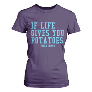 If Life Gives You Potatoes Make Latkes T Shirt For Women Funny Hanukkah Gift Jewish Holiday TS10 Purple Print Your Wear