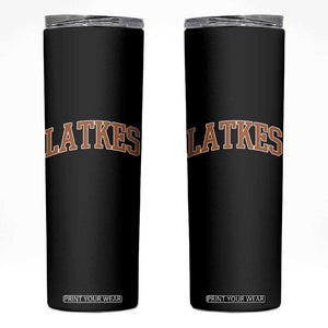 Latkes Skinny Tumbler Funny Hanukkah Gift Jewish Holiday Food Apparel TS10 Black Print Your Wear