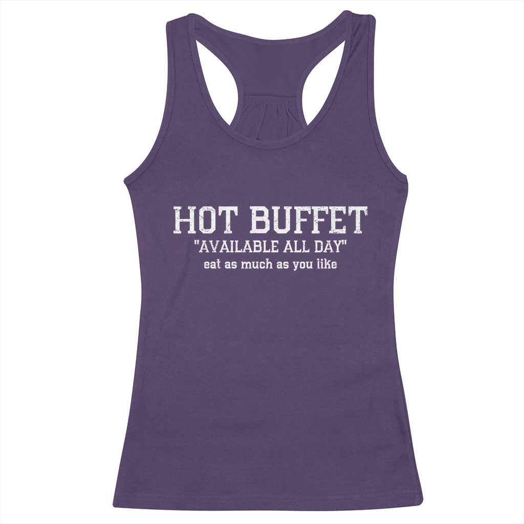 Hot Buffet Available All Day Racerback Tank Top Eat As Much As You Like TS10 Purple Print Your Wear