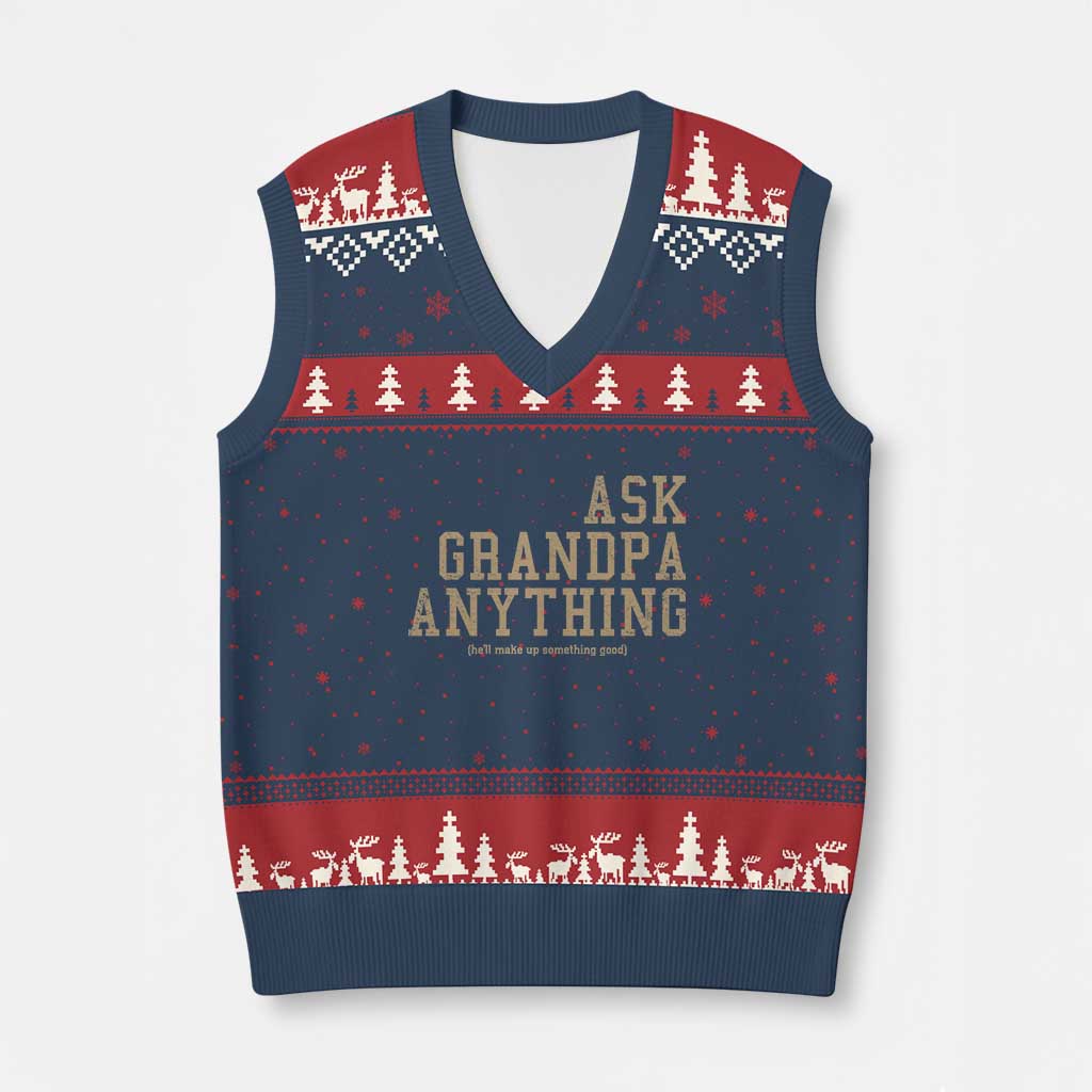 Funny Grandpa V-Neck Knit Sweater Vest Ask Grandpa Anything Fathers Day Gift TS10 Navy Red Print Your Wear