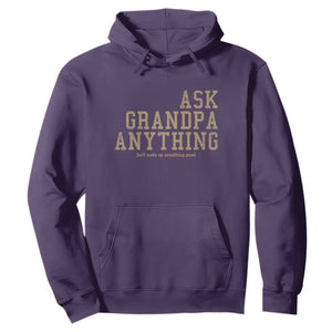 Funny Grandpa Hoodie Ask Grandpa Anything Fathers Day Gift TS10 Purple Print Your Wear