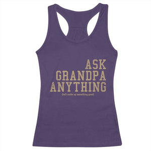 Funny Grandpa Racerback Tank Top Ask Grandpa Anything Fathers Day Gift TS10 Purple Print Your Wear