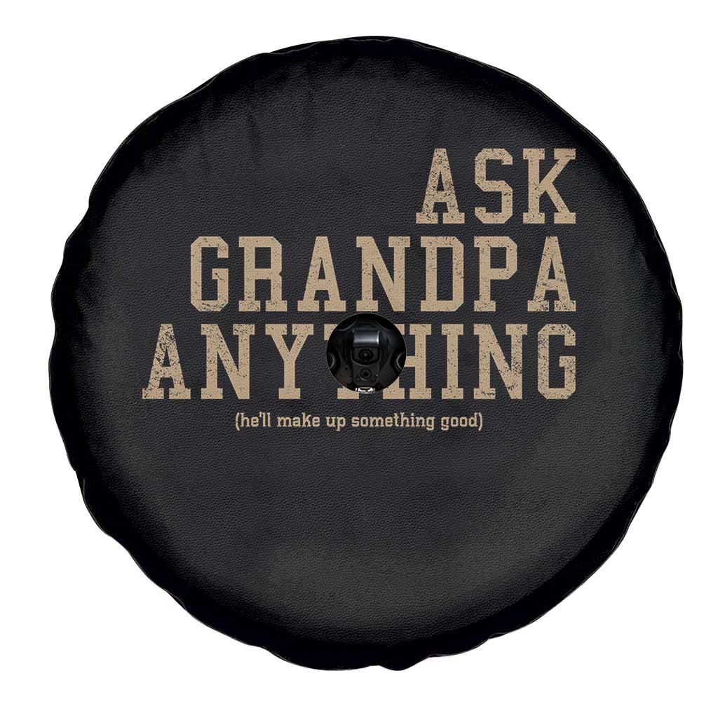 Funny Grandpa Spare Tire Cover Ask Grandpa Anything Fathers Day Gift TS10 Print Your Wear