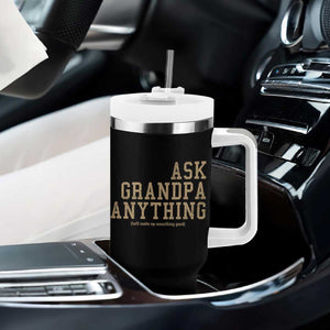 Funny Grandpa Tumbler With Handle Ask Grandpa Anything Fathers Day Gift TS10 Print Your Wear
