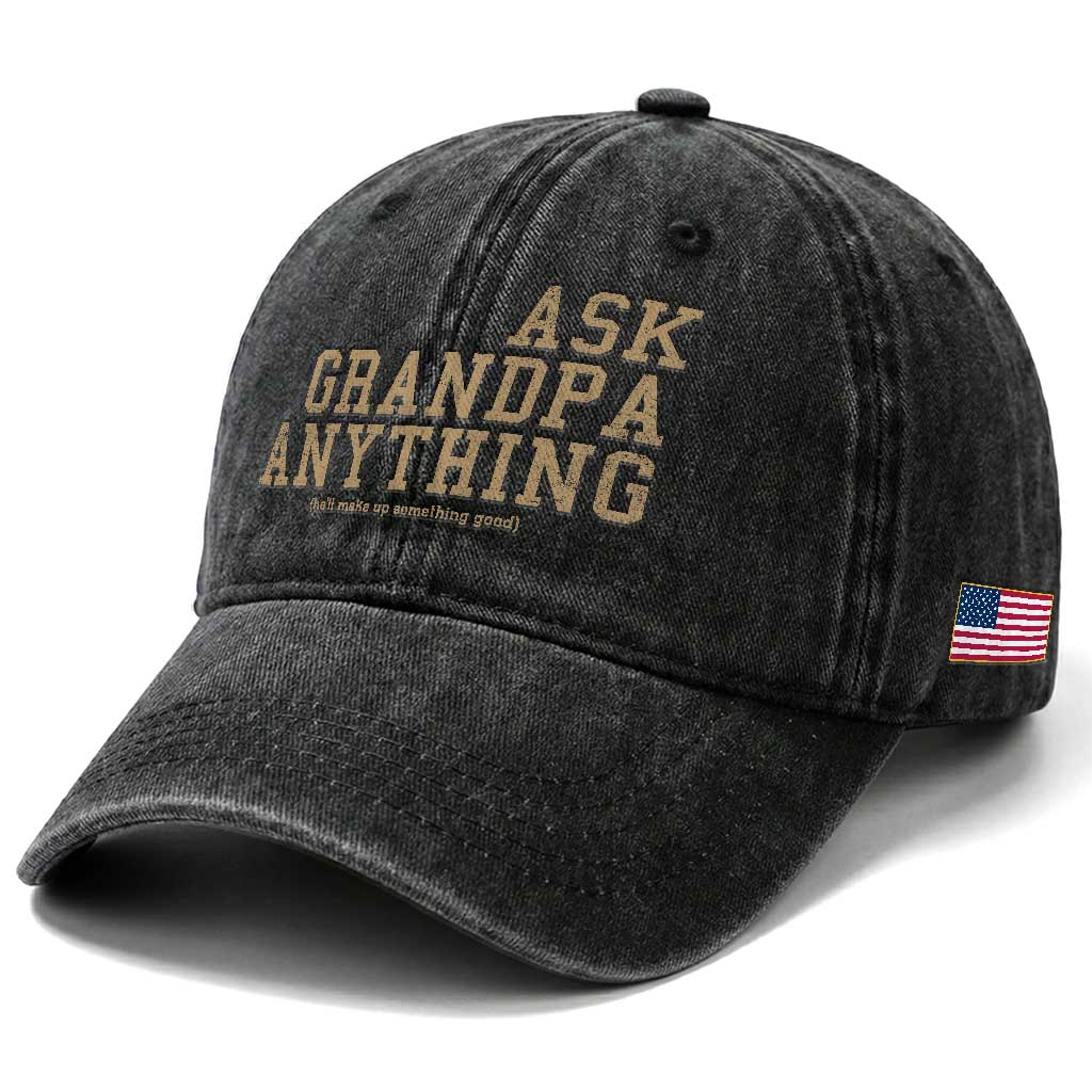 Funny Grandpa Washed Cotton Baseball Cap Ask Grandpa Anything Fathers Day Gift TS10 Print Your Wear