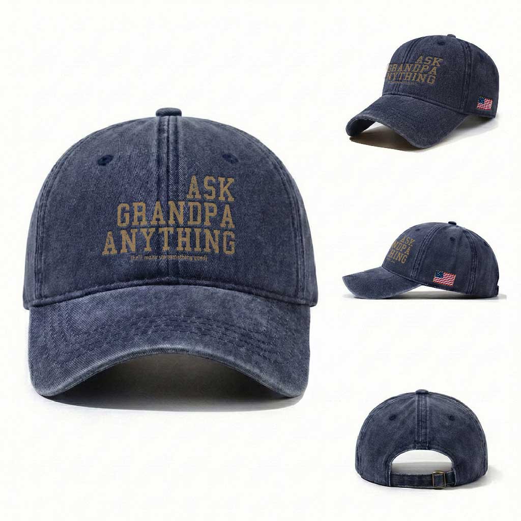 Funny Grandpa Washed Cotton Baseball Cap Ask Grandpa Anything Fathers Day Gift TS10 Washed Cap Universal Fit Navy Print Your Wear