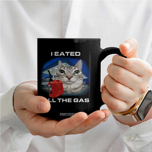 Sarcastic Cat Meme Coffee Mug Funny Retro I Eated All The Gas Gen Z Humor TS10 Print Your Wear