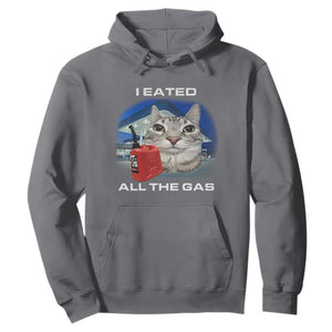 Sarcastic Cat Meme Hoodie Funny Retro I Eated All The Gas Gen Z Humor TS10 Charcoal Print Your Wear