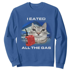 Sarcastic Cat Meme Sweatshirt Funny Retro I Eated All The Gas Gen Z Humor TS10 Royal Blue Print Your Wear