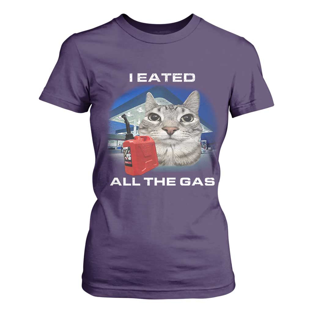 Sarcastic Cat Meme T Shirt For Women Funny Retro I Eated All The Gas Gen Z Humor TS10 Purple Print Your Wear