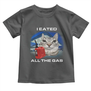 Sarcastic Cat Meme Toddler T Shirt Funny Retro I Eated All The Gas Gen Z Humor TS10 Dark Heather Print Your Wear
