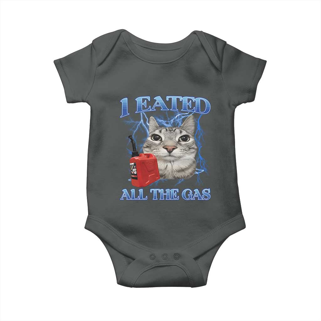 Sarcastic Cat Meme Baby Onesie I Eated All The Gas Gen Z Humor Bootleg TS10 Dark Heather Print Your Wear
