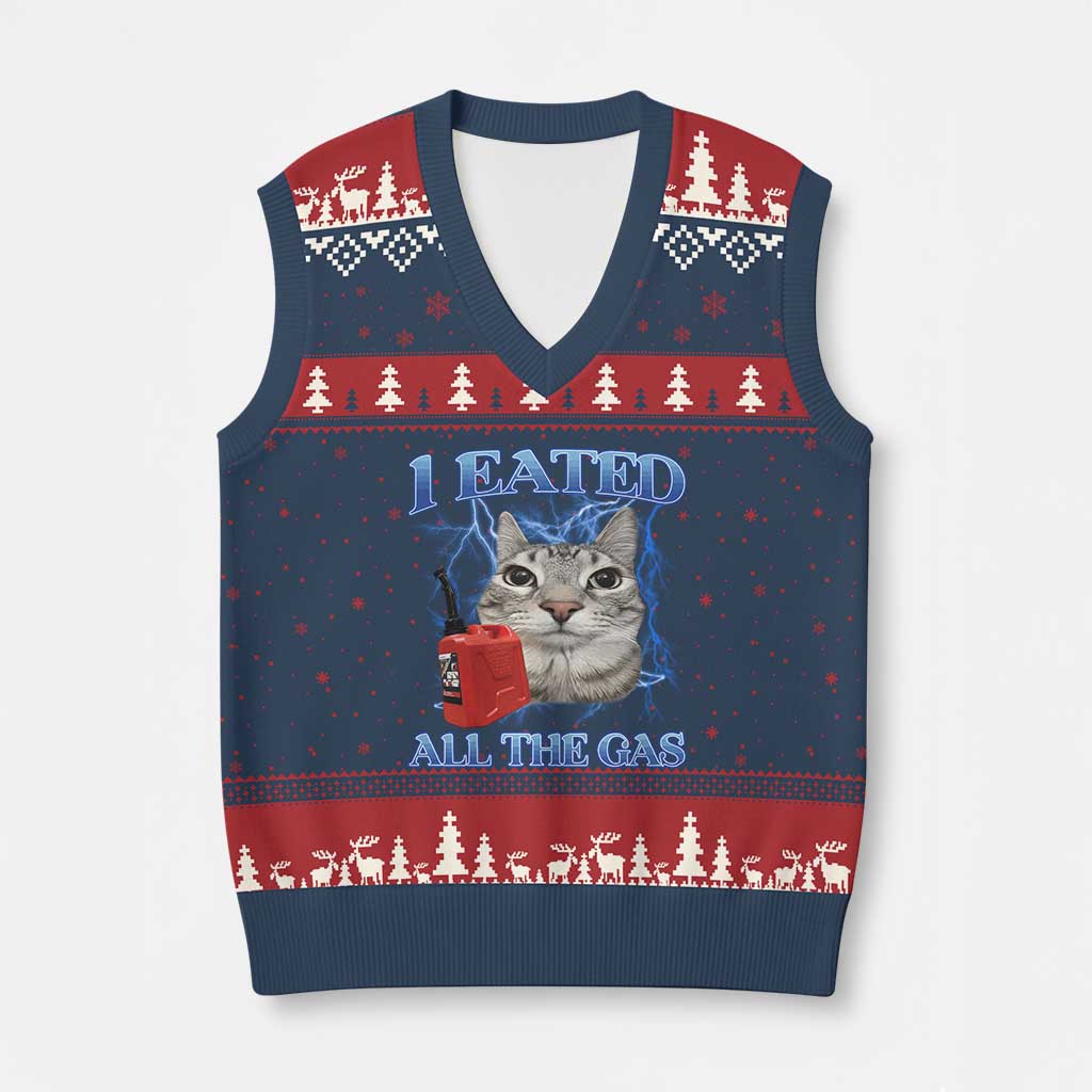 Sarcastic Cat Meme V-Neck Knit Sweater Vest I Eated All The Gas Gen Z Humor Bootleg TS10 Navy Red Print Your Wear