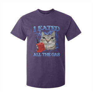 Sarcastic Cat Meme T Shirt For Kid I Eated All The Gas Gen Z Humor Bootleg TS10 Purple Print Your Wear