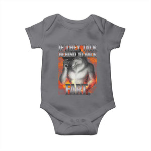 Funny Alpha Wolf Baby Onesie Meme If They Talk Behind Your Back Fart Bootleg TS10 Charcoal Print Your Wear