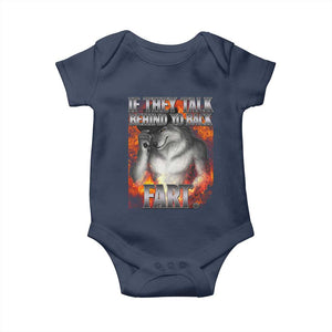 Funny Alpha Wolf Baby Onesie Meme If They Talk Behind Your Back Fart Bootleg TS10 Navy Print Your Wear