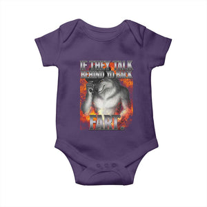 Funny Alpha Wolf Baby Onesie Meme If They Talk Behind Your Back Fart Bootleg TS10 Purple Print Your Wear