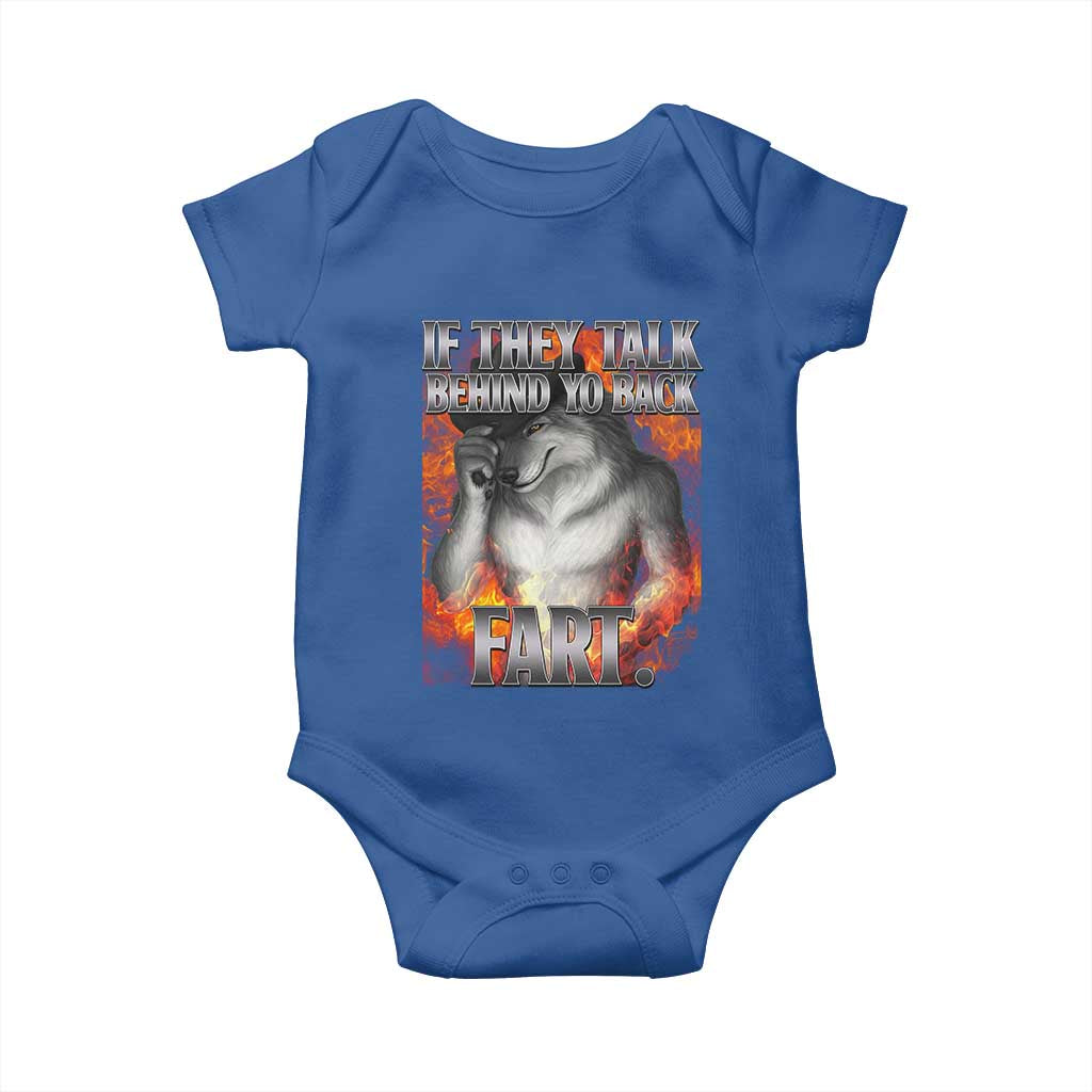 Funny Alpha Wolf Baby Onesie Meme If They Talk Behind Your Back Fart Bootleg TS10 Royal Blue Print Your Wear