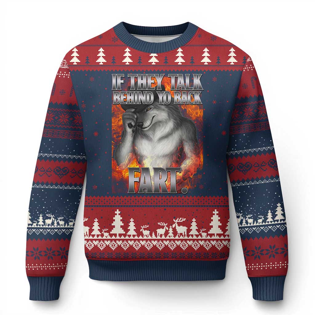 Funny Alpha Wolf Ugly Christmas Sweater Meme If They Talk Behind Your Back Fart Bootleg TS10 Navy Red Print Your Wear