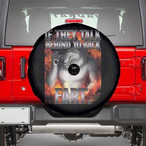 Funny Alpha Wolf Spare Tire Cover Meme If They Talk Behind Your Back Fart Bootleg TS10 Black Print Your Wear