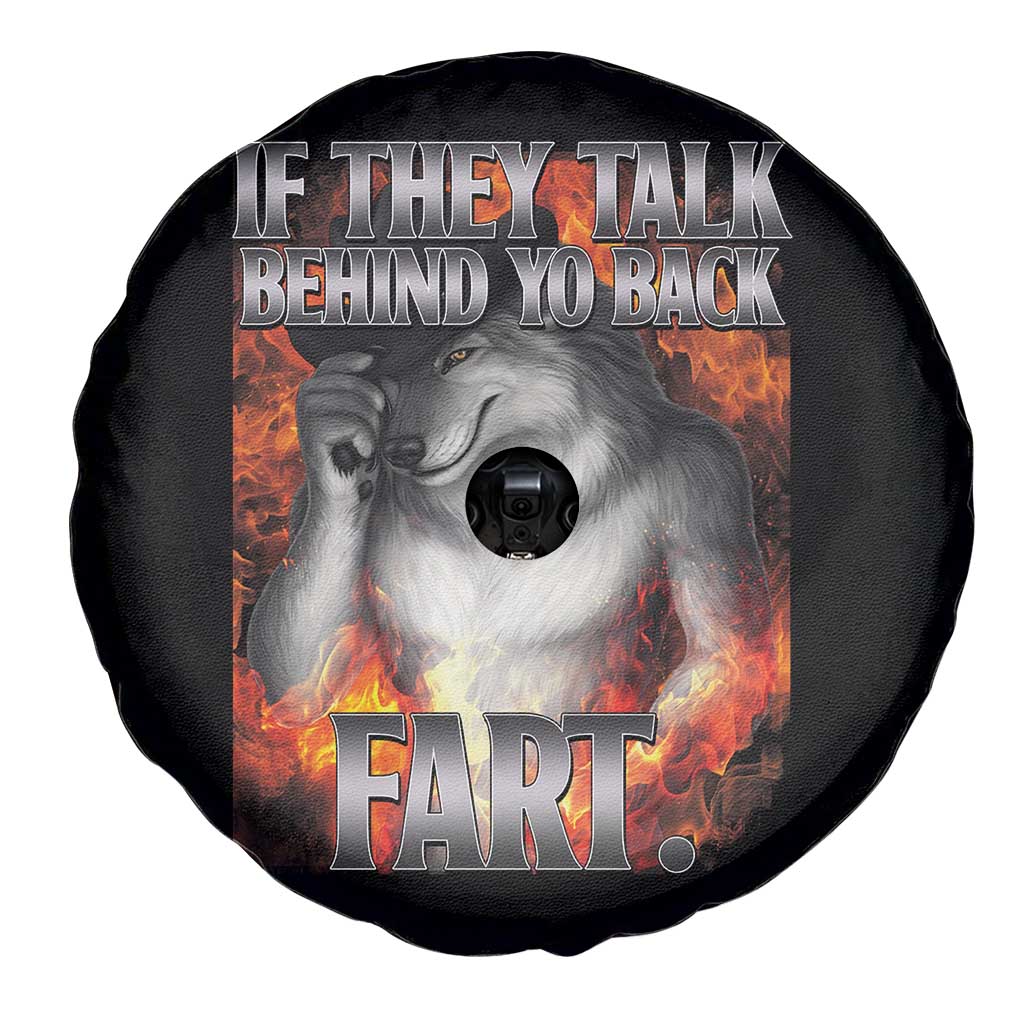 Funny Alpha Wolf Spare Tire Cover Meme If They Talk Behind Your Back Fart Bootleg TS10 Print Your Wear
