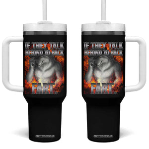 Funny Alpha Wolf Tumbler With Handle Meme If They Talk Behind Your Back Fart Bootleg TS10 One Size: 40 oz Black Print Your Wear
