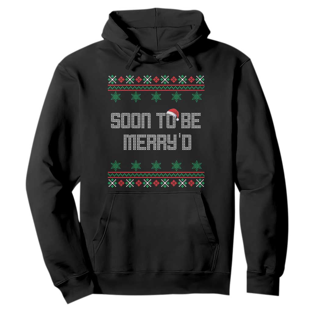 Soon To Be Merry'd Christmas Hoodie Engaged Couple Matching TS10 Black Print Your Wear