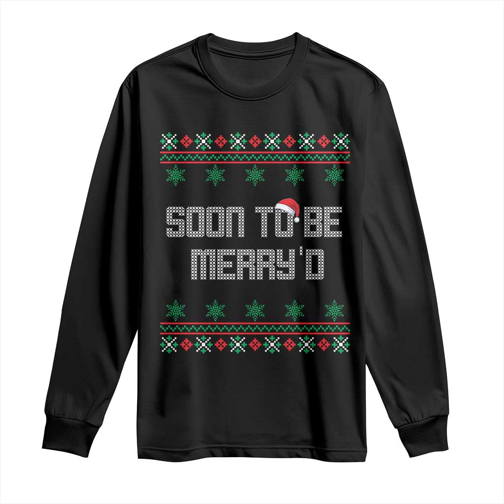 Soon To Be Merry'd Christmas Long Sleeve Shirt Engaged Couple Matching TS10 Black Print Your Wear
