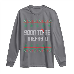 Soon To Be Merry'd Christmas Long Sleeve Shirt Engaged Couple Matching TS10 Charcoal Print Your Wear