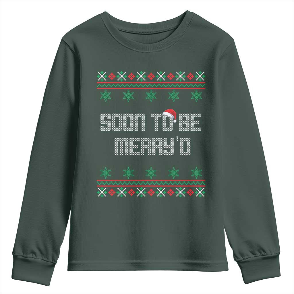 Soon To Be Merry'd Christmas Youth Sweatshirt Engaged Couple Matching TS10 Dark Forest Green Print Your Wear