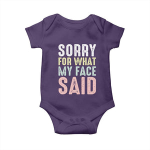 Sorry for What My Face Said Baby Onesie Retro Funny Mood Sarcastic Resting Face TS10 Purple Print Your Wear