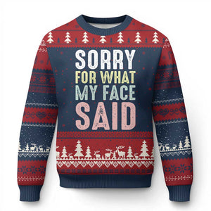 Sorry for What My Face Said Ugly Christmas Sweater Retro Funny Mood Sarcastic Resting Face TS10 Navy Red Print Your Wear