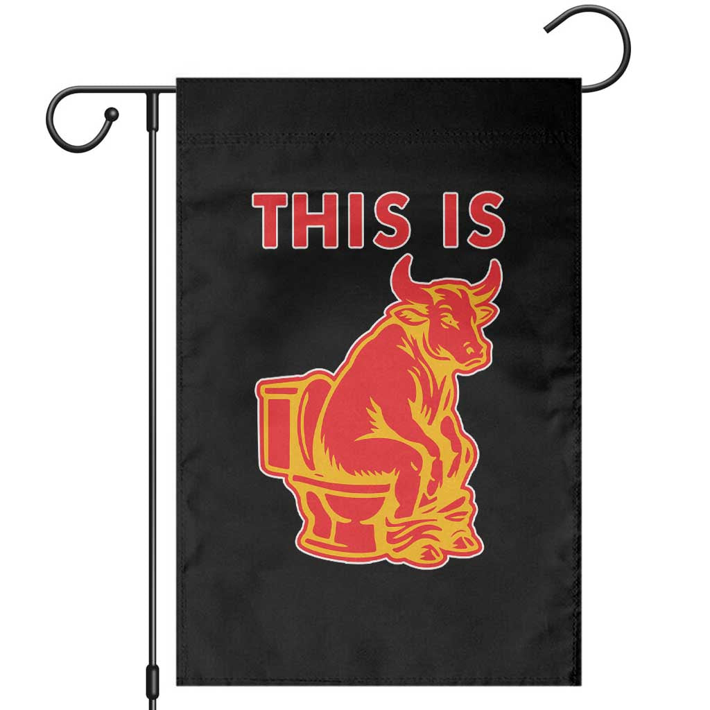 This Is Bull Shit Garden Flag Bullshit Sarcastic Embarrassing Gag Gifts TS10 Black Print Your Wear