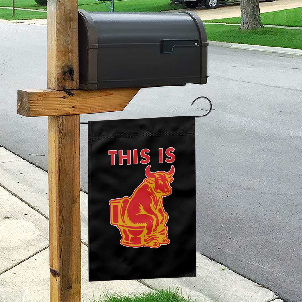 This Is Bull Shit Garden Flag Bullshit Sarcastic Embarrassing Gag Gifts TS10 Print Your Wear