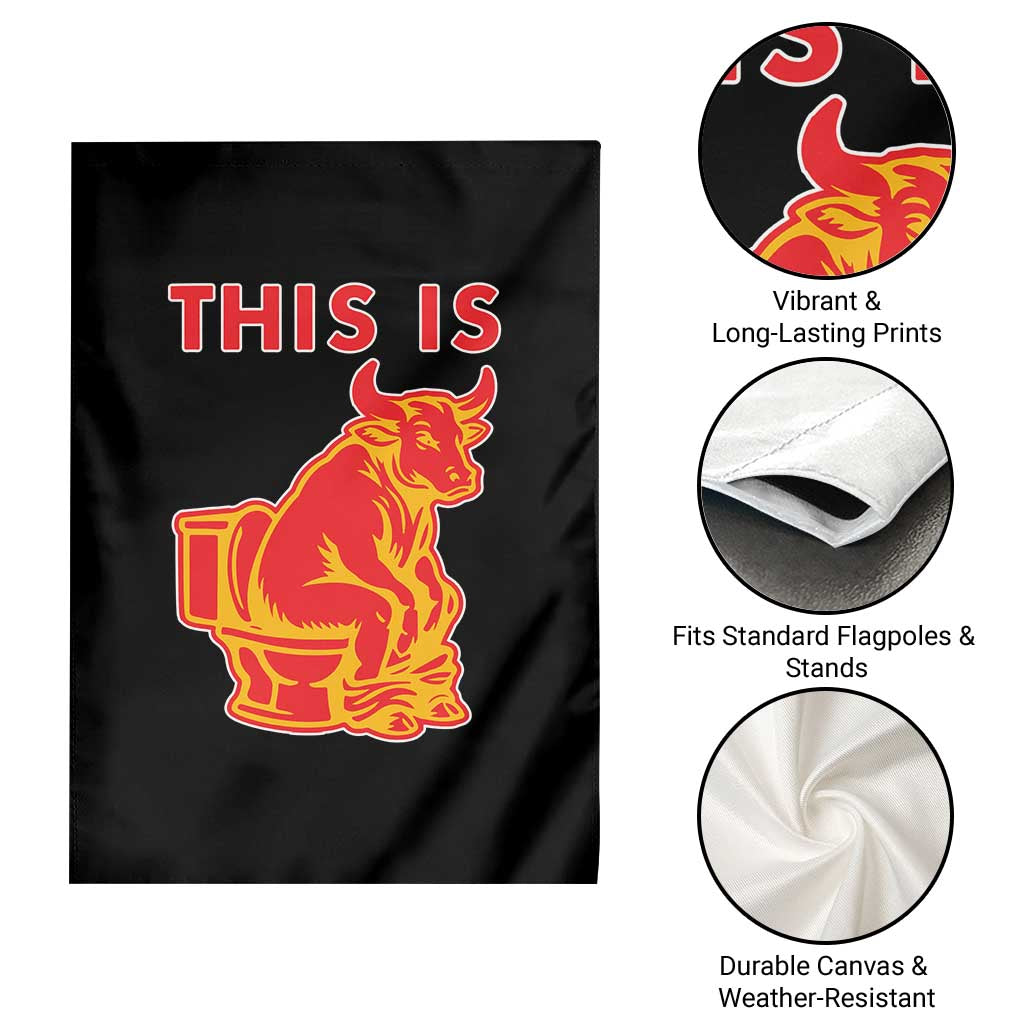 This Is Bull Shit Garden Flag Bullshit Sarcastic Embarrassing Gag Gifts TS10 Print Your Wear