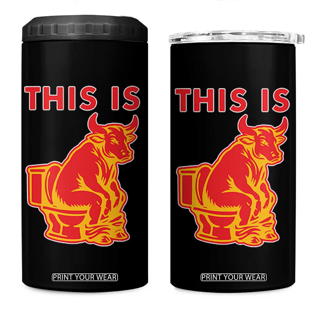 This Is Bull Shit 4 in 1 Can Cooler Tumbler Bullshit Sarcastic Embarrassing Gag Gifts TS10 One Size: 16 oz Black Print Your Wear