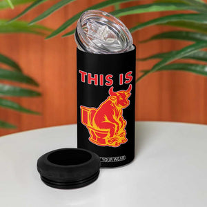 This Is Bull Shit 4 in 1 Can Cooler Tumbler Bullshit Sarcastic Embarrassing Gag Gifts TS10 Print Your Wear