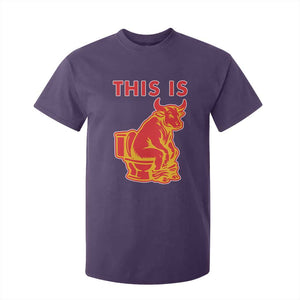 This Is Bull Shit T Shirt For Kid Bullshit Sarcastic Embarrassing Gag Gifts TS10 Purple Print Your Wear