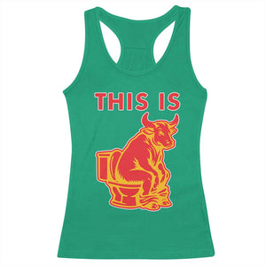 This Is Bull Shit Racerback Tank Top Bullshit Sarcastic Embarrassing Gag Gifts TS10 Irish Green Print Your Wear