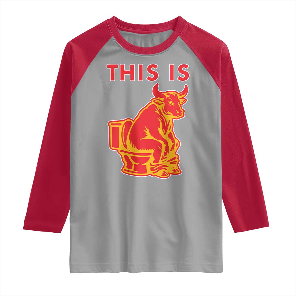 This Is Bull Shit Raglan Shirt Bullshit Sarcastic Embarrassing Gag Gifts TS10 Sport Gray Red Print Your Wear