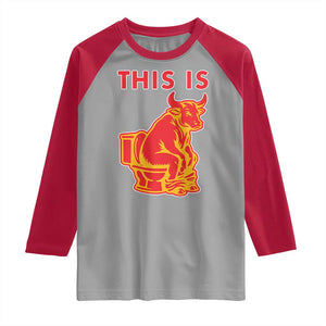 This Is Bull Shit Raglan Shirt Bullshit Sarcastic Embarrassing Gag Gifts TS10 Sport Gray Red Print Your Wear