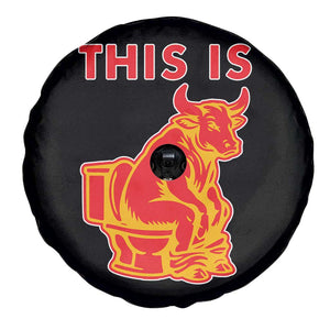 This Is Bull Shit Spare Tire Cover Bullshit Sarcastic Embarrassing Gag Gifts TS10 Print Your Wear