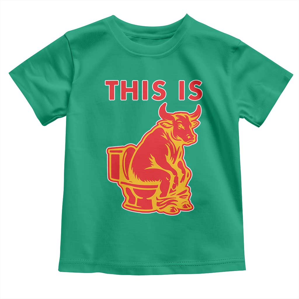 This Is Bull Shit Toddler T Shirt Bullshit Sarcastic Embarrassing Gag Gifts TS10 Irish Green Print Your Wear