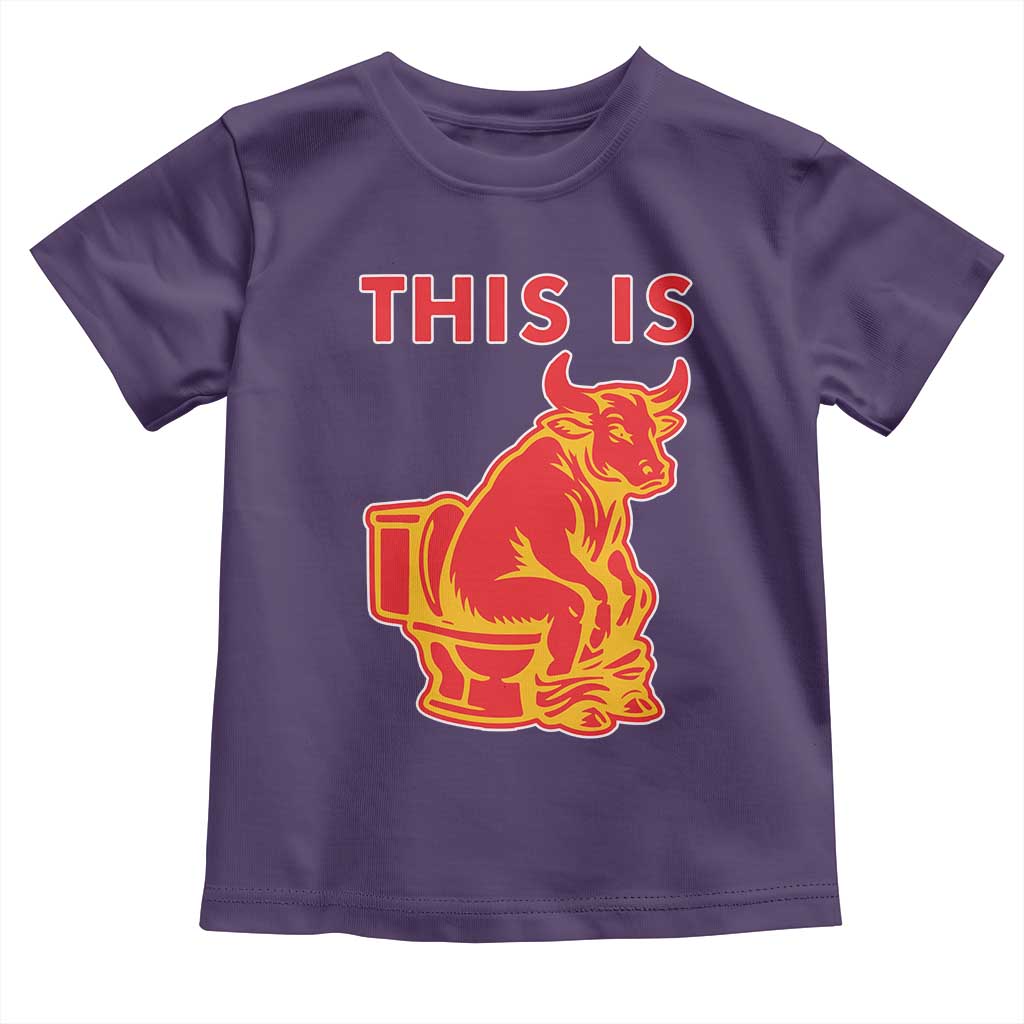 This Is Bull Shit Toddler T Shirt Bullshit Sarcastic Embarrassing Gag Gifts TS10 Purple Print Your Wear