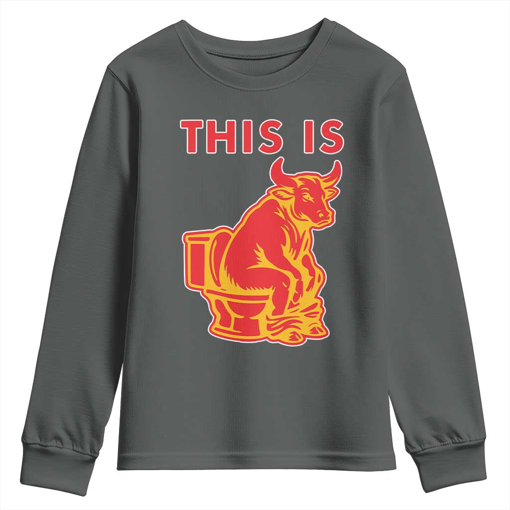 This Is Bull Shit Youth Sweatshirt Bullshit Sarcastic Embarrassing Gag Gifts TS10 Dark Heather Print Your Wear